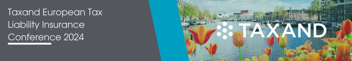 Taxand European Tax Liability Insurance Conference 2024