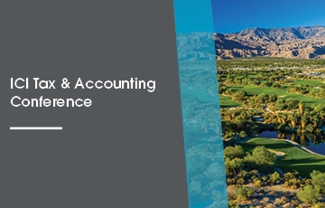 ICI Tax & Accounting Conference